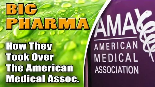Big-Pharma---How-They-Took-Over-The-AMA